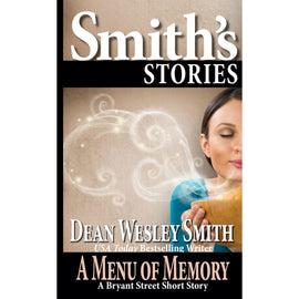 A Menu of Memory: A Bryant Street Story