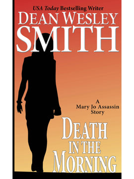 Death in the Morning: A Mary Jo Assassin Story