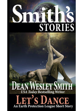 Let's Dance: An Earth Protection League Short Story