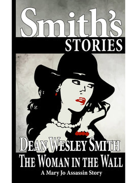 The Woman in the Wall: A Mary Jo Assassin story