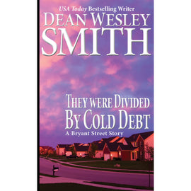 They Were Divided by Cold Debt: A Bryant Street Story